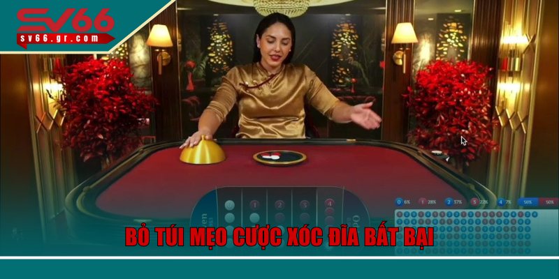 Bỏ túi mẹo cược xóc đĩa bất bại