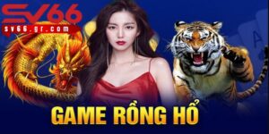 Game bài rồng hổ